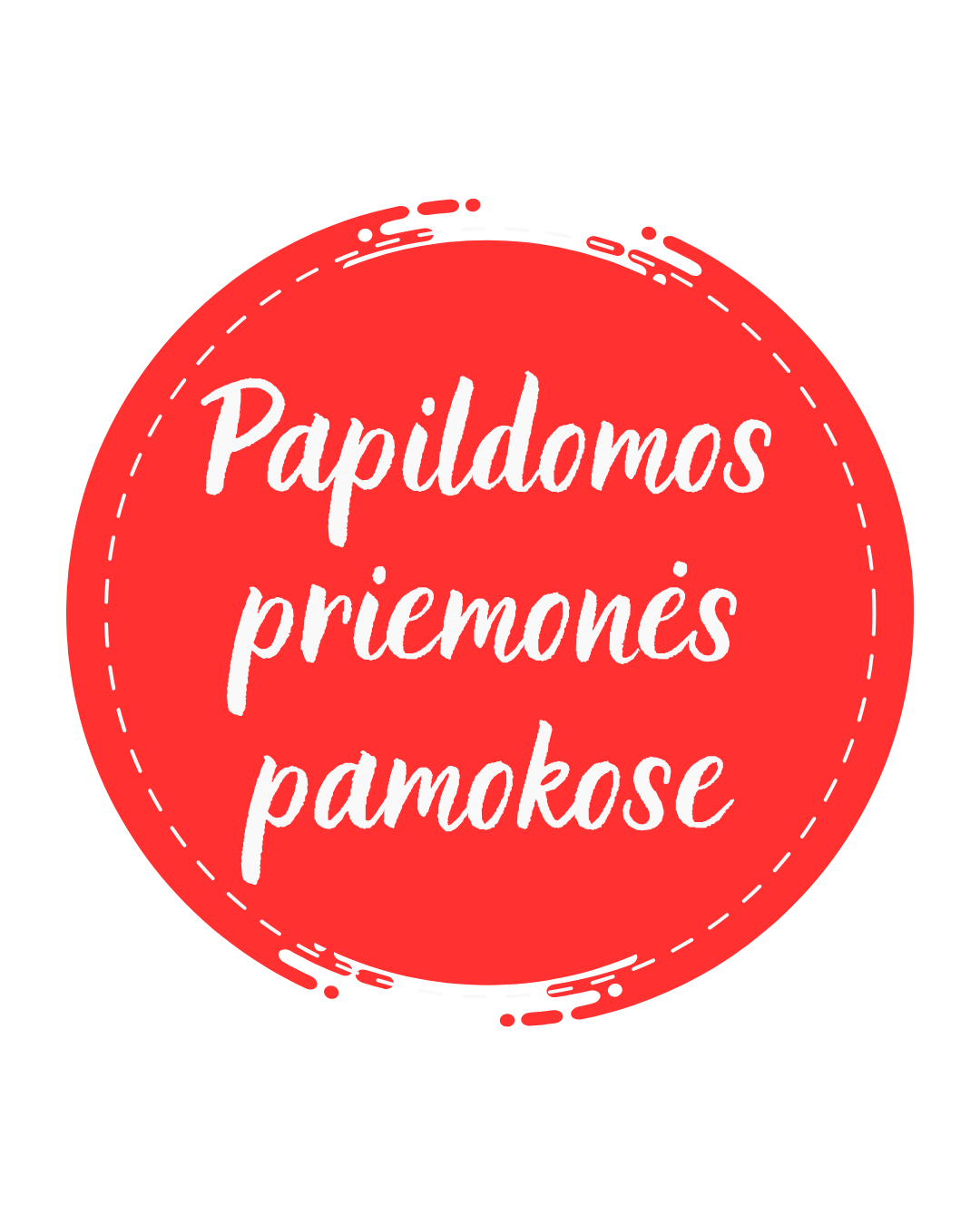 Papildomos priemonės pamokose