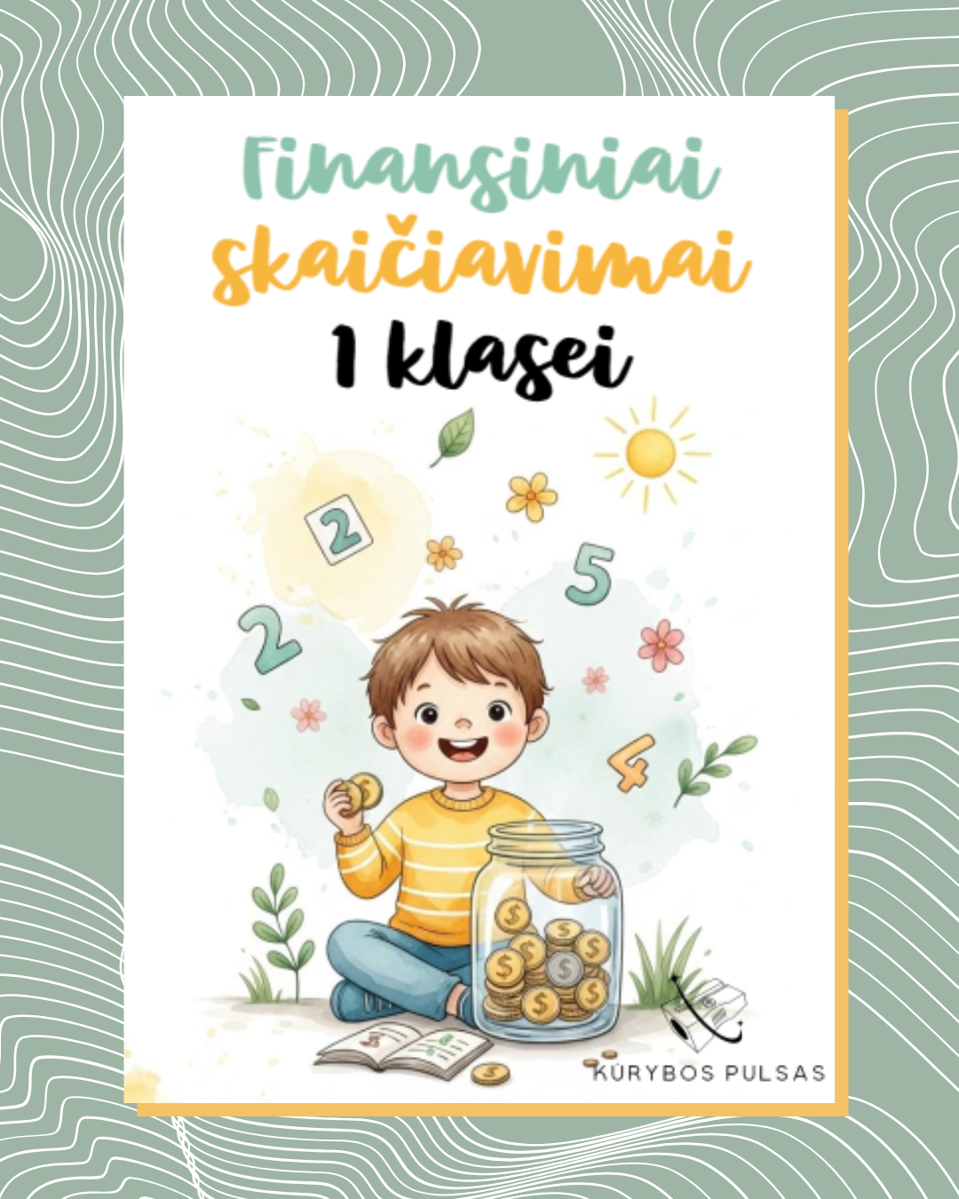 Knygelė „Finansiniai skaičiavimai“ 1 klasei