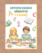 Lietuvių kalbos užduočių knyga 1–2 klasei