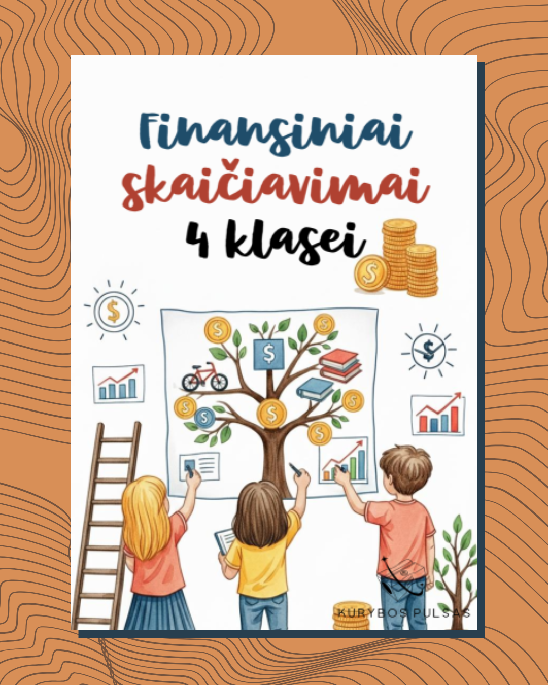 Knygelė „Finansiniai skaičiavimai“ 4 klasei