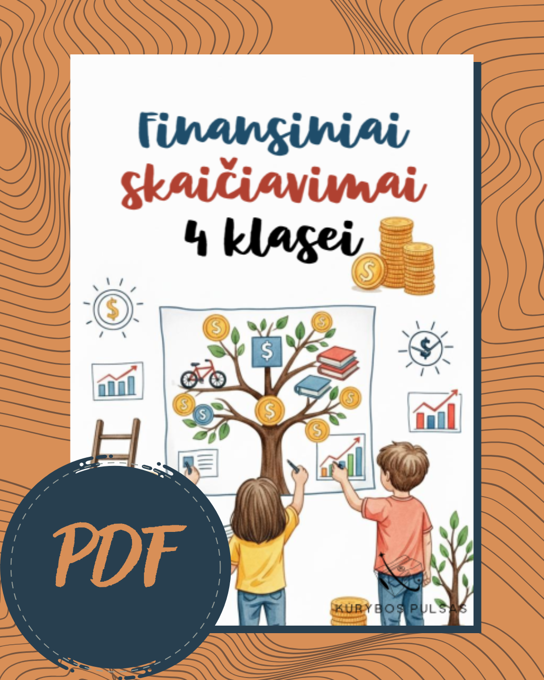 Knygelė „Finansiniai skaičiavimai“ 4 klasei (PDF)