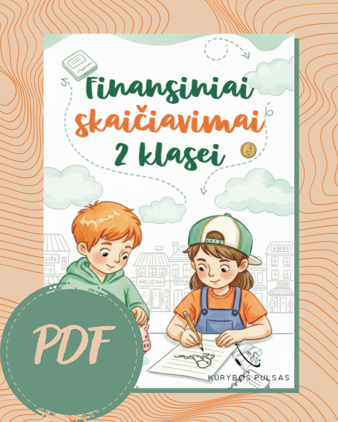 Knygelė „Finansiniai skaičiavimai“ 2 klasei (PDF)