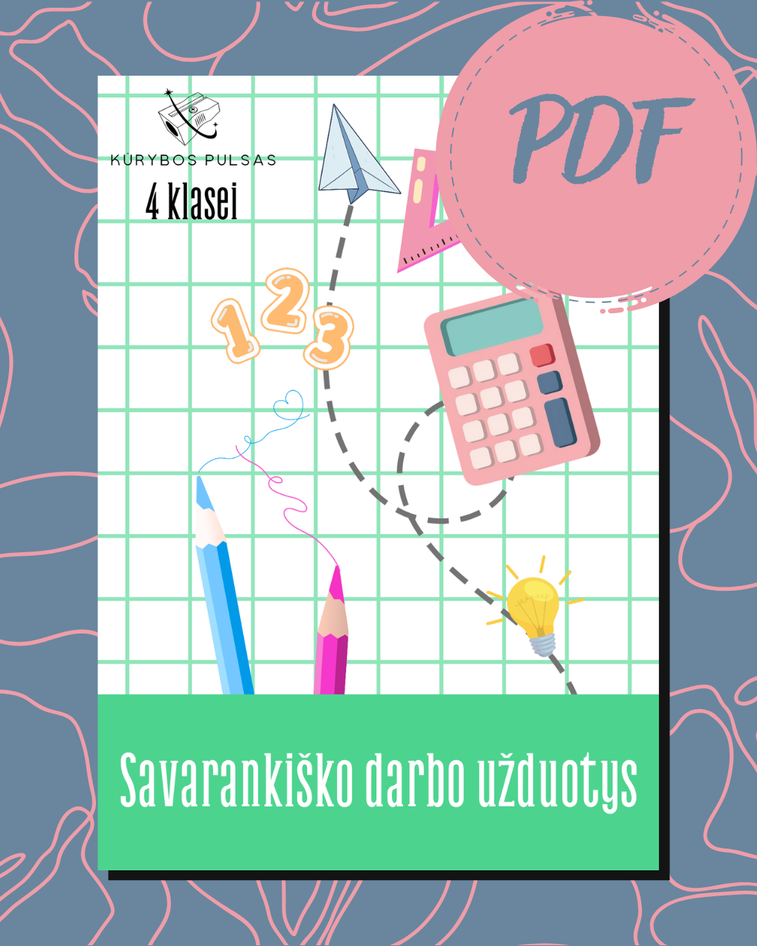 Savarankiško darbo užduotys 1–4 klasėms – rinkinys (PDF)