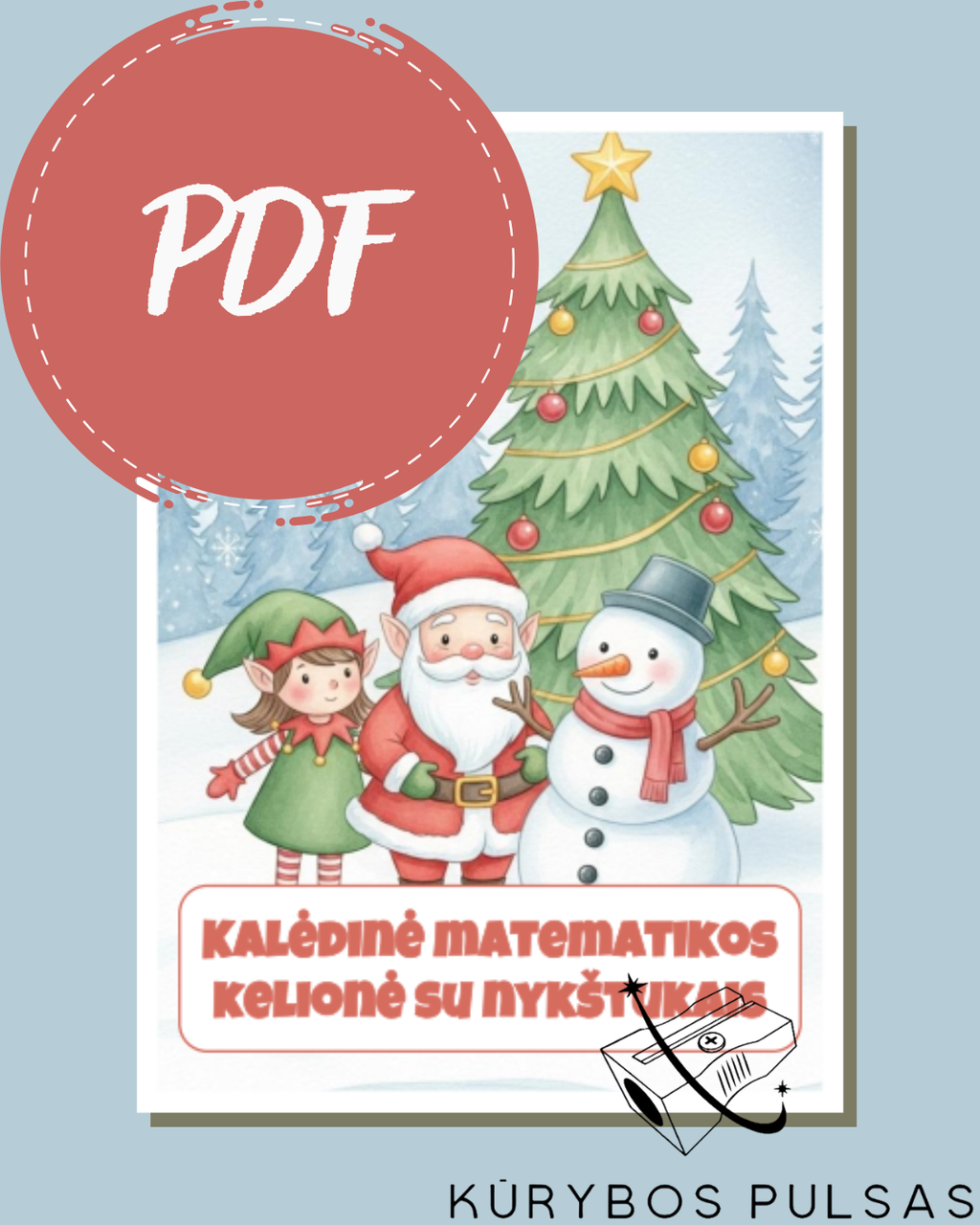 Šventinis RINKINYS „Mažajam mokinukui“ (PDF)